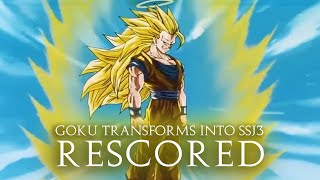 Dragon Ball Z Rescored Goku Transforms Into SSJ3  By Gladius [upl. by Uaeb]