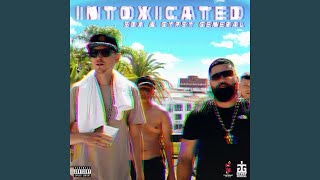 Intoxicated feat Sox [upl. by Sheya]