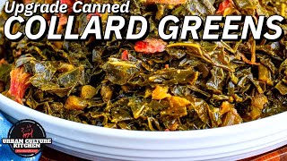 Collard Greens  How to elevate a Can of Collard greens [upl. by Madora]