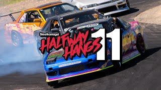 Halfway Hangs 11 [upl. by Teece]