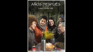 ANOS DESPOIS PELÍCULA  AÑOS DESPUÉS [upl. by Trent842]