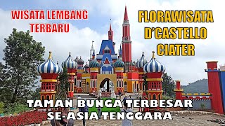 FLORAWISATA DCASTELLO CIATER  WISATA TERBARU SUBANG [upl. by Olsen522]