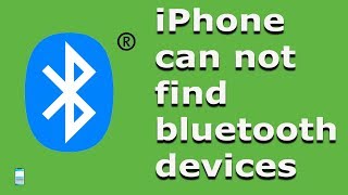 iPhone can not find bluetooth devices  Fix the pairing problem [upl. by Dihahs82]