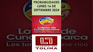 MIX LOTERIA DE CUNDINAMARCA  TOLIMA PROBABILIDADES PARA HOY¡ LUNES 16 de septiembre de 2024 CHANCE [upl. by Tychonn652]