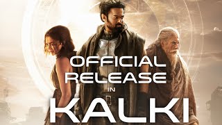 KALKI  Release Date Announcement  Prabhas  Amitabh Bachchan  Kamala Hassan  Nag Ashwin [upl. by Eolcin763]