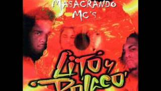 Lito amp Polaco  Machacando Idiotas Tiraera Pa Notty Boy amp Bebe Masacre De Mcs [upl. by Berte429]