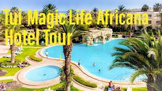 Tui Magic Life Africana  Hotel Tour [upl. by Monahon85]