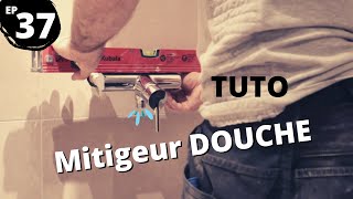 ⭐EP37 Pose mitigeur DOUCHE  loctite henkel [upl. by Rosalinde]