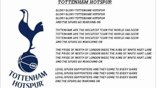 Tottenham HotspurGlory Glory Tottenham Hotspur with lyrics [upl. by Miarfe17]