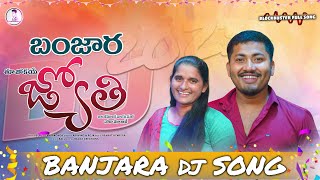 jo jo kaye jyothi song  Banjara  st dj songs  st songs  banjara dj songs  balaji creations [upl. by Tarazi367]