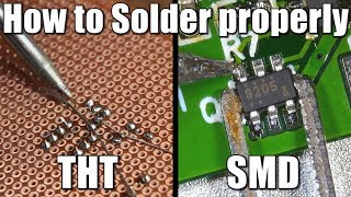 How to Solder properly  Throughhole THT amp Surfacemount SMD [upl. by Aviv38]