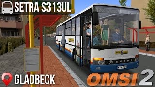 OMSI 2  Gladbeck Line 253 Setra S313UL [upl. by Colvin]