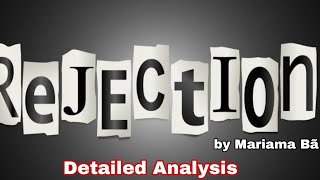 Rejection detailed analysis  Summary title themes setting characterisation [upl. by Arymat23]