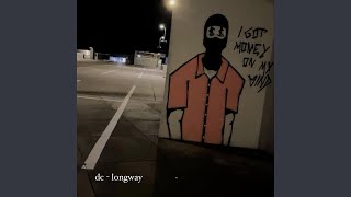 longway [upl. by Haonam]