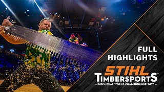 Full highlights  STIHL TIMBERSPORTS® Individual World Championship 2023  Stuttgart Germany [upl. by Englebert]