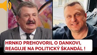 TOTO Danko pokašľal Bývalý kolega Anton Hrnko prehovoril o škandále a žiada ospravedlnenie [upl. by Trinee]