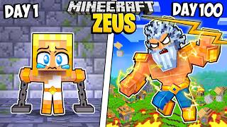 I Survived 100 Days as ZEUS in Minecraft [upl. by Hickey916]