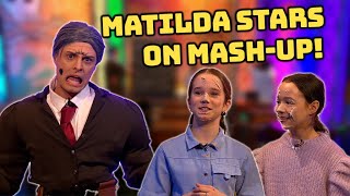 Matilda the Musical Stars on Saturday MashUp  CBBC [upl. by Ricardama25]