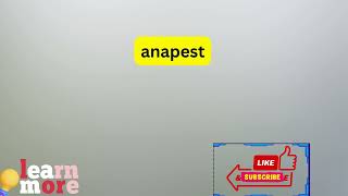 How to Pronounce anapest [upl. by Elpmet]