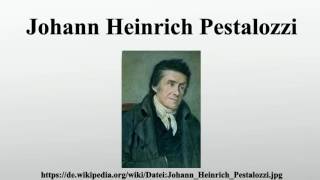 Johann Heinrich Pestalozzi [upl. by Adeuga822]