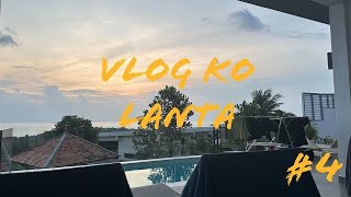 Vlog 4  Ko Lanta Jours 5678 [upl. by Eenahs737]