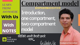 Compartment model  Introduction  one compartment  two compartment  सीखिये आसान तरीक़े से [upl. by Ileak99]