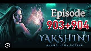 EP903 to 904 Yakshini📕🖋️pocket fm interesting Story best Story in pocket fm Horror Story pocket FM [upl. by Nytsirc]