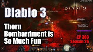 Diablo 3 Crusaders Thorn Bombardment Build is So Much Fun So Much Fun Season 26 [upl. by Aytac]