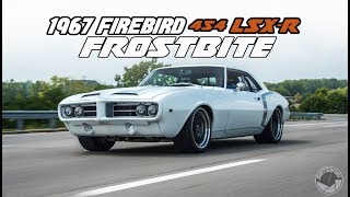 Shutterfuel Feature 1967 Pontiac Firebird FROSTBITE 454 LSXR Teaser [upl. by Thinia394]