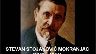 Stevan St Mokranjac  II druga rukovet  Second garland [upl. by Longtin230]