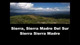 Sierra Madre  Lyrics [upl. by Omarr]