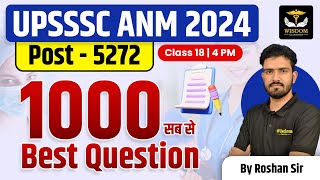 UPSSSC ANM CLASSES  UPSSSC ANM Class 2024  Post  5272  BY Roshan Sir  Wisdom ANM Classes [upl. by Maloy]