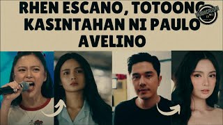 Sino Si Rhen EscaÑO Sa Buhay Ni Paulo Avelino [upl. by Rooke]