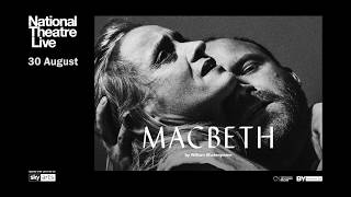 National Theatre Live Macbeth  trailer [upl. by Onitsuj386]