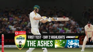 The Ashes  1st Test  Day 2 Highlights  Cricket 22 Gameplay [upl. by Dlonra]