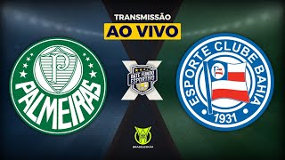 PALMEIRAS 2 X 0 BAHIA AO VIVO DIRETO DO ALLIANZ PARQUE  TRANSMISSÃO AO VIVO  BRASILEIRÃO  0707 [upl. by Tarfe]