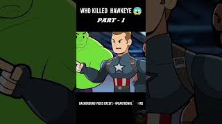 Who killed Hawkeye marvel short video [upl. by Halsy]