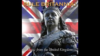 Why we should Sing ‘RULE BRITANNIA’ not Abolish it [upl. by Luoar]