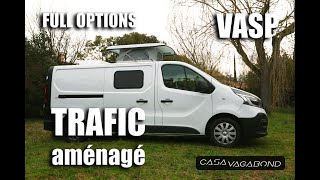 Casa Vagabond  Trafic H1L2 aménagé  VASP Full Options [upl. by Kcirdneh]