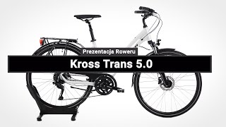 Rower Trekkingowy Damski Kross Trans 50  Prezentacja roweru [upl. by Irtemed]