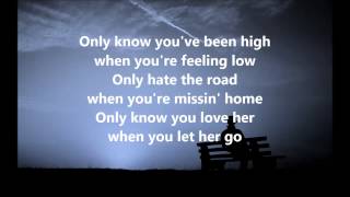 Passenger  Let her go Lyrics [upl. by Aivad]