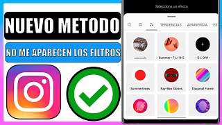 🔴Porque no me aparecen los filtros de instagram 2023 Nuevo metodo [upl. by Henrieta]