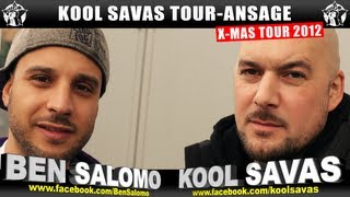 KOOL SAVAS  Warum rappst Du XMas Tour 20122013 SUPPORT RAP AM MITTWOCH ANSAGE [upl. by Jan]