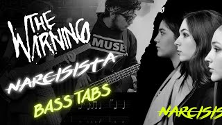 The WarningNarcisista Bass Tabs [upl. by Ahsatin]