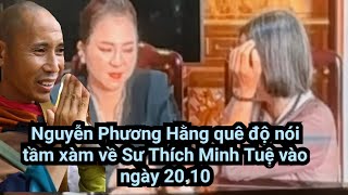 Nguyễn Phương Hằng gắn mác phản động cho Sư Thích Minh Tuệ [upl. by Nylecyoj623]