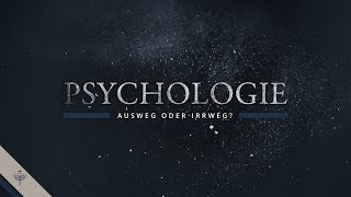 LIVEVortrag quotPsychologie  Ausweg oder Irrwegquot mit Dr theol Roger Liebi [upl. by Bernie]