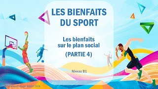 LES BIENFAITS DU SPORT partie 4 sur le plan social [upl. by Thanh705]