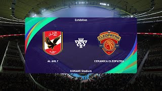 Al Ahly vs Ceramica Cleopatra 29072024 Egyptian Premier League PES 2021 [upl. by Shivers]