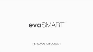 evaSMART Enjoy your life with smart cooling [upl. by Nus983]