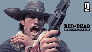 Red Dead Revolver  Chapter 2  Bounty Hunter [upl. by Rivi]